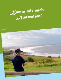 Komm mit nach Australien! (eBook, ePUB)