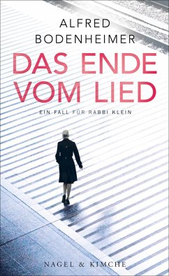 Das Ende vom Lied / Rabbi Klein Bd.2 (eBook, ePUB) - Bodenheimer, Alfred