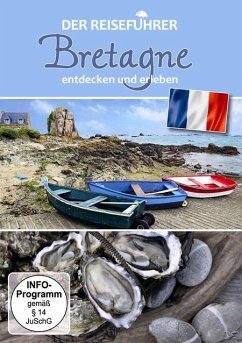 Der Reiseführer - Bretagne entdecken und erleben - Natur Ganz Nah