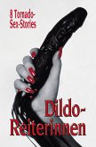 Dildo-Reiterinnen (eBook, ePUB)