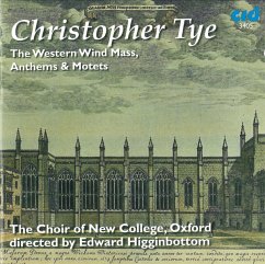 The Western Wind Mass,Anthems Und Motetten - Choir Of New College Oxford/Higginbottom,Edward