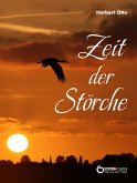 Zeit der Störche (eBook, ePUB)