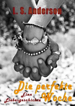 Die perfekte Woche (eBook, ePUB) - LSAnderson