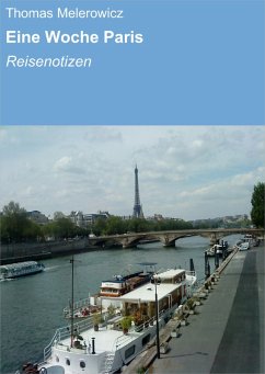 Eine Woche Paris (eBook, ePUB) - Melerowicz, Thomas