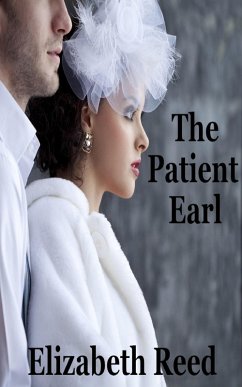 The Patient Earl (eBook, ePUB) - Reed, Elizabeth
