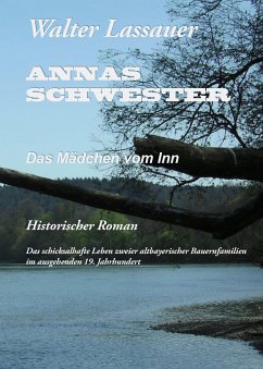 Annas Schwester (eBook, ePUB) - Lassauer, Walter