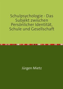 Schulpsychologie - (eBook, ePUB) - Mietz, Jürgen
