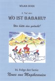 Wo ist Babahu? 4. Teil (eBook, ePUB)