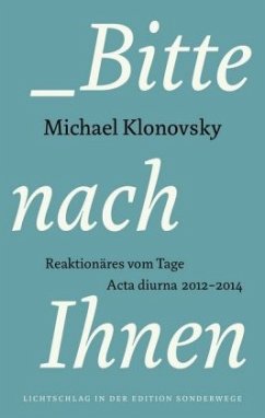 Bitte nach Ihnen - Klonovsky, Michael