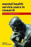 Mental Health Service Users in Research (eBook, ePUB)