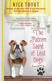 The Patron Saint of Lost Dogs (eBook, ePUB)