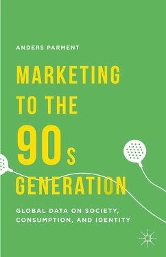 Marketing to the 90s Generation (eBook, PDF) - Parment, A.