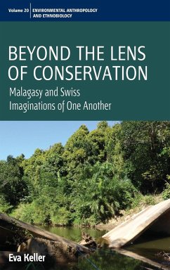 Beyond the Lens of Conservation - Keller, Eva