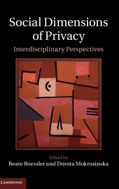 Social Dimensions of Privacy - Herausgeber: Mokrosinska, Dorota Roessler, Beate