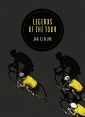 Legends of the Tour (Fixed Format) (eBook, ePUB)
