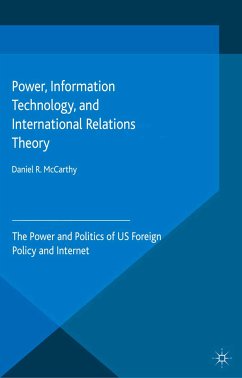 Power, Information Technology, and International Relations Theory (eBook, PDF) - McCarthy, D.