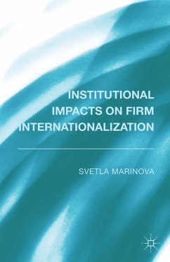Institutional Impacts on Firm Internationalization (eBook, PDF)