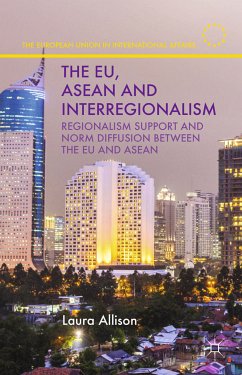 The EU, ASEAN and Interregionalism (eBook, PDF) - Allison, L.