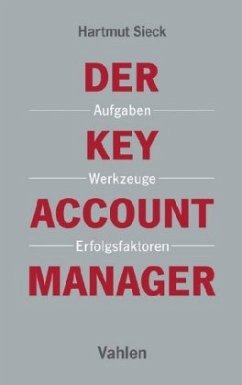 Der Key Account Manager - Sieck, Hartmut
