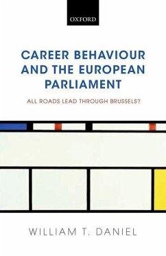 Career Behaviour and the European Parliament - Daniel, William T.