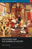 Thucydides and the Shaping of History (eBook, ePUB)