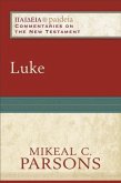 Luke (Paideia: Commentaries on the New Testament) (eBook, ePUB)