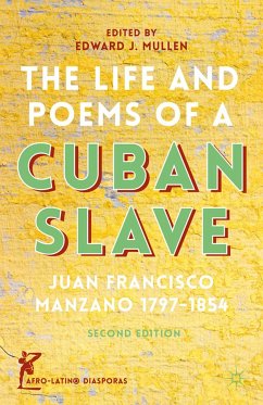 The Life and Poems of a Cuban Slave (eBook, PDF) - Manzano, J.