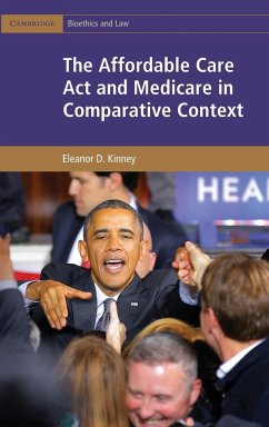 The Affordable Care Act and Medicare in Comparative Context - Kinney, Eleanor D.