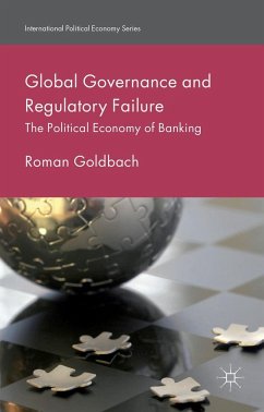 Global Governance and Regulatory Failure - Goldbach, R.