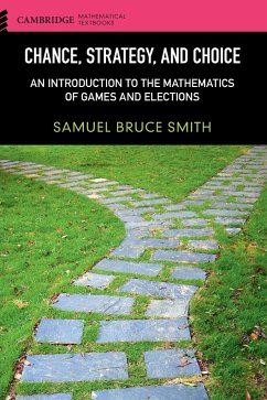 Chance, Strategy, and Choice - Smith, Samuel Bruce