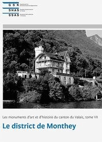 Les monuments d’art et d’histoire du canton du Valais, tome VII - Elsig, Patrick