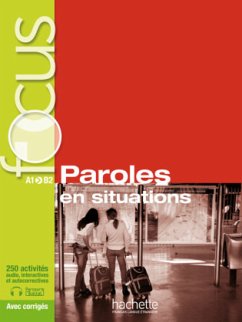 Focus : Paroles en situations, m. 1 Buch, m. 1 Beilage - Giumbretière, Elisabeth;Laurens, Véronique