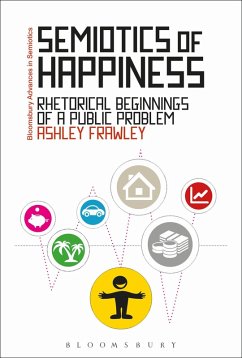 Semiotics of Happiness (eBook, ePUB) - Frawley, Ashley