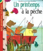 Un printemps a la peche (eBook, PDF)
