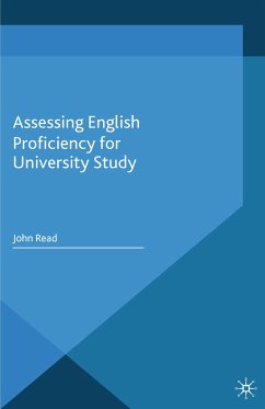 Assessing English Proficiency for University Study (eBook, PDF)