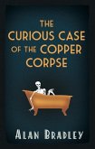 The Curious Case of the Copper Corpse (eBook, ePUB)