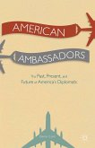 American Ambassadors (eBook, PDF)
