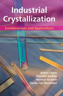 Industrial Crystallization - Lewis, Alison; Seckler, Marcelo; Kramer, Herman