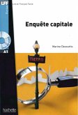 Enquête capitale. Lektüre und Audios Online