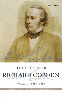 The Letters of Richard Cobden: Volume IV: 1860-1865