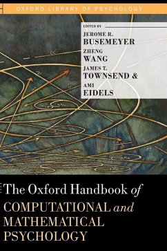 OHB COMP & MATH PSYCH OLOP C - Busemeyer, Jerome R.; Wang, Zheng; Townsend, James T.; Eidels, Ami OHB COMP & MATH PSYCH OLOP C - Busemeyer, Jerome R.; Wang, Zheng; Townsend, James T.; Eidels, Ami