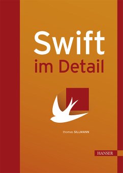 Swift im Detail (eBook, PDF) - Sillmann, Thomas