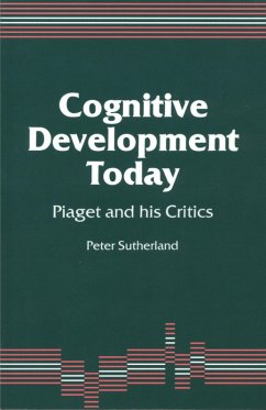 Cognitive Development Today (eBook, PDF) - Sutherland, Peter A A