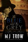 Blue and the Grey, The (eBook, ePUB)