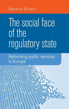 The Social Face of the Regulatory State - Eckert, Sandra