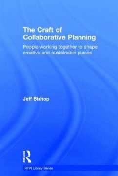 The Craft of Collaborative Planning - Bishop, Jeff