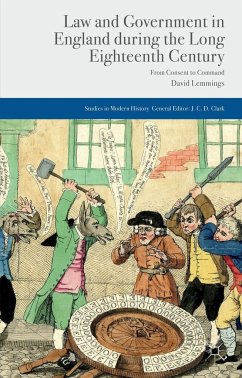 Law and Government in England during the Long Eighteenth Century - Lemmings, D.