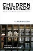 Children Behind Bars (eBook, ePUB) Children Behind Bars (eBook, ePUB)