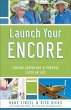 Launch Your Encore (eBook, ePUB) - Bild 1