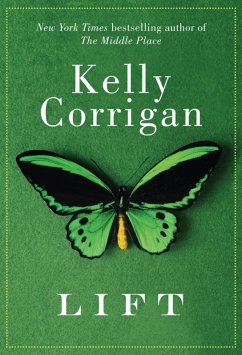 Lift (eBook, ePUB) - Corrigan, Kelly